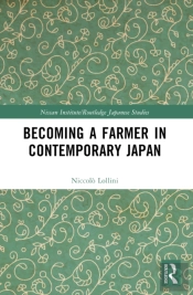 Becoming A Farmer In Contemporary Japan