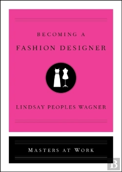 Bertrand.pt - Becoming A Fashion Designer