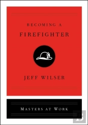 Becoming A Firefighter