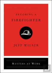 Becoming A Firefighter