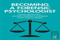 Becoming A Forensic Psychologist