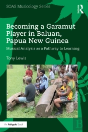 Becoming A Garamut Player In Baluan, Papua New Guinea