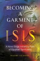 Becoming A Garment Of Isis