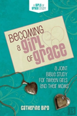 Bertrand.pt - Becoming A Girl Of Grace