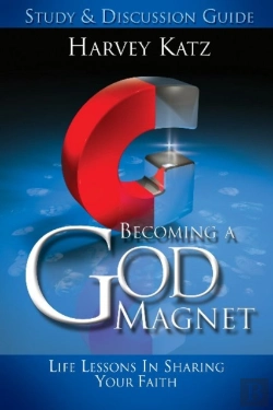 Bertrand.pt - Becoming A God Magnet Study & Discussion Guide