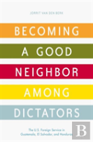Becoming A Good Neighbor Among Dictators