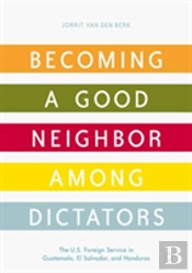 Becoming A Good Neighbor Among Dictators