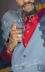 Becoming A Kept Man