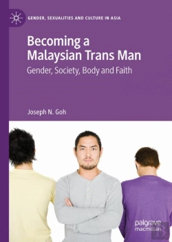 Bertrand.pt - Becoming A Malaysian Trans Man