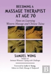 Becoming A Massage Therapist At Age 70