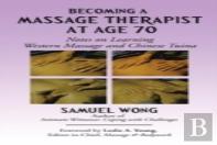 Becoming A Massage Therapist At Age 70