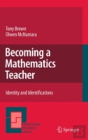 Becoming A Mathematics Teacher