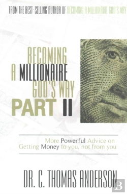 Bertrand.pt - Becoming A Millionaire God'S Way, Part Ii