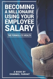 Becoming A Millionaire Using Your Employee Salary
