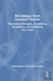 Becoming A More Assertive Teacher