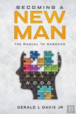 Bertrand.pt - Becoming A New Man: The Manual To Manhoo