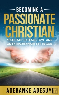 Bertrand.pt - Becoming A Passionate Christian