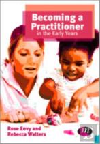 Becoming A Practitioner In The Early Years