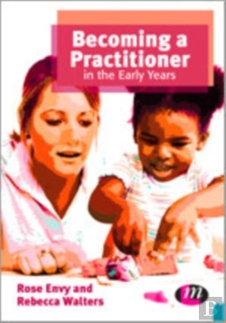 Bertrand.pt - Becoming A Practitioner In The Early Years
