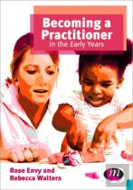 Becoming A Practitioner In The Early Years