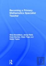 Becoming A Primary Mathematics Specialist Teacher