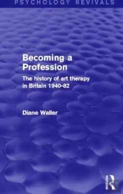 Bertrand.pt - Becoming A Profession (Psychology Revivals)