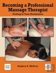 Becoming A Professional Massage Therapist