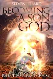 Becoming A Son Of God