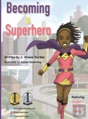 Becoming A Superhero