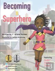 Becoming A Superhero