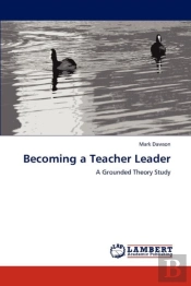 Becoming A Teacher Leader
