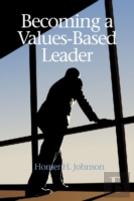 Becoming A Values-Based Leader