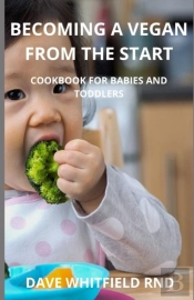 Becoming A Vegan From The Start