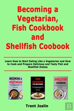Bertrand.pt - Becoming A Vegetarian, Fish Cookbook And Shellfish Cookbook