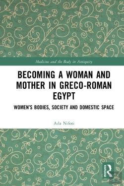 Bertrand.pt - Becoming A Woman And Mother In Greco-Roman Egypt