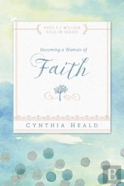 Becoming A Woman Of Faith
