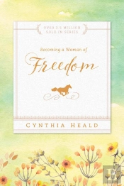 Becoming A Woman Of Freedom
