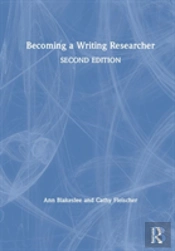 Becoming A Writing Researcher
