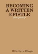 Becoming A Written Epistle