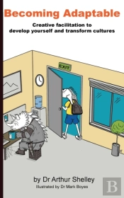 Becoming Adaptable: Creative Facilitatio