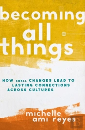 Becoming All Things