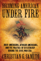 Becoming American Under Fire