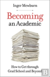Becoming An Academic