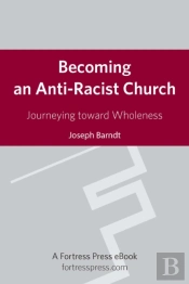 Becoming An Anti-Racist Church