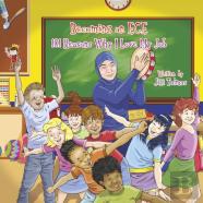 Becoming An Ece. 101 Reasons Why I Love My Job