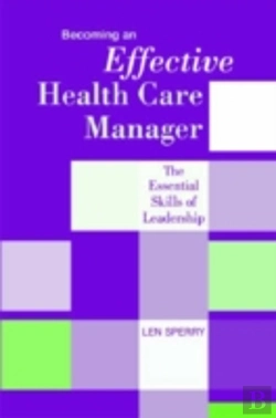 Bertrand.pt - Becoming An Effective Health Care Manager