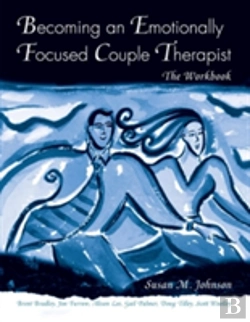 Bertrand.pt - Becoming An Emotionally Focused Couple Therapist