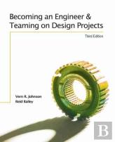 Becoming An Engineer And Teaming On Design Projects