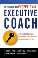 Becoming An Exceptional Executive Coach