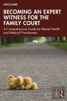 Becoming An Expert Witness For The Family Court